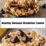 Healthy Oatmeal Breakfast Cookie 15 Pinterest Hidden Image