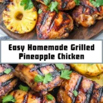 Easy Homemade Grilled Pineapple Chicken 17 Pinterest Hidden Image