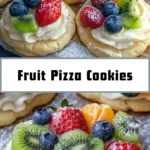 Fruit Pizza Cookies 22 Pinterest Hidden Image