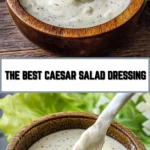 The Best Caesar Salad Dressing 16 Pinterest Hidden Image
